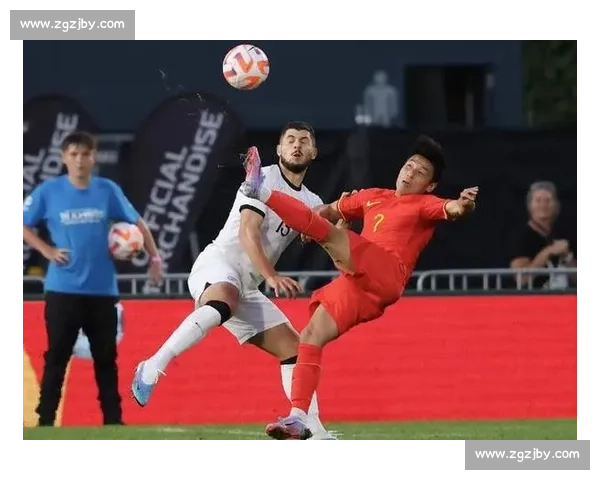 国足对阵新西兰直播焦点解析赛前阵容战术与胜负看点全解读深度